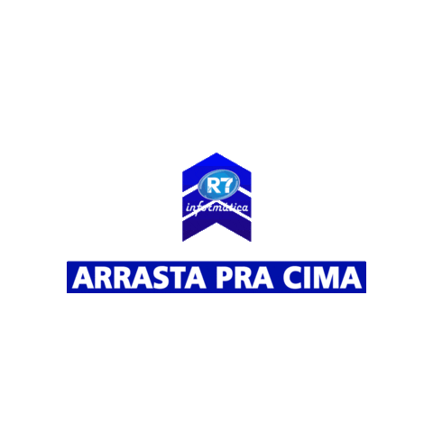 Arrasta Pra Cima Sticker by R7 Informática