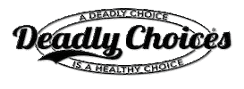 Deadlychoices Sticker