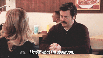 Ron Swanson I Know What Im About GIF