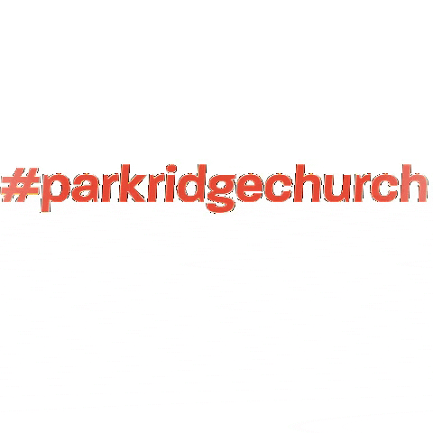 Sunday GIF by Parkridge Church