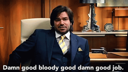 Learn from others, lower your ego, take yourself less seriously and do a damn good bloody good damn good job!