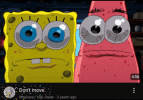 Spongebob Do Not Move GIF