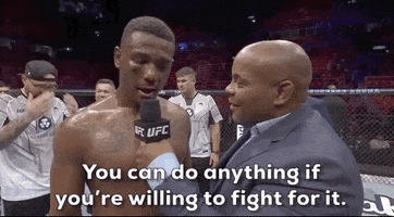 Fight For It You Can Do Anything GIF by UFC