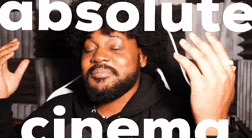 Absolute Cinema GIF