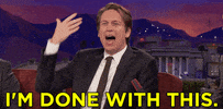 Pete Holmes Im Done With This GIF by Team Coco