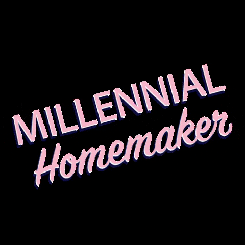 wife homemaker GIF by The Millennial Homemakers Podcast