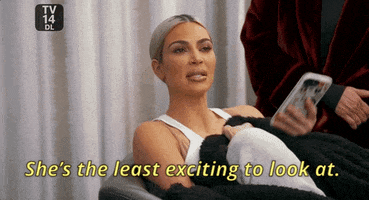 shes the least exciting to look at season 15 GIF by KUWTK