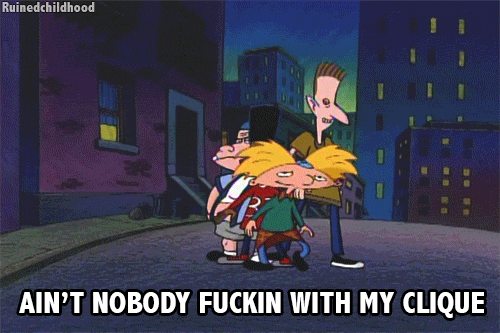 aint nobody fuckin with my clique