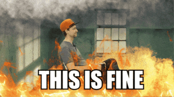 This Is Fine GIF