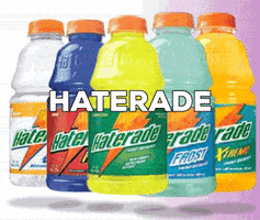 Haterade GIF