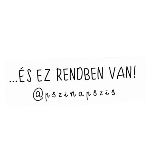 Esezrendbenvan Sticker by Pszinapszis