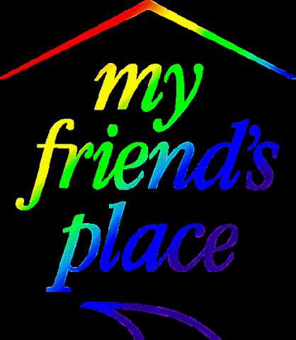 My Friend's Place GIF
