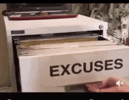 excuse excuses GIF
