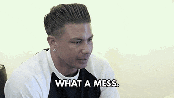 Jersey Shore Mess GIF by Jersey Shore Family Vacation