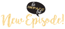 Podcast Be Impactful Sticker by Impact Fashion