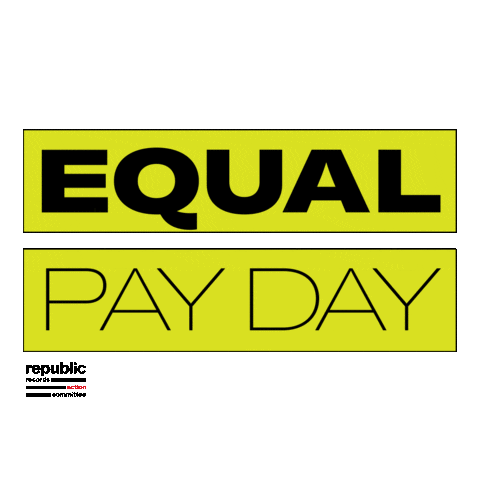 Equal Pay Day Sticker by Republic Records