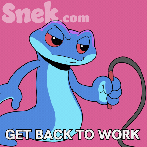 Work Monday GIF by Snek