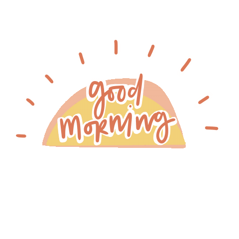 Good Morning Sticker