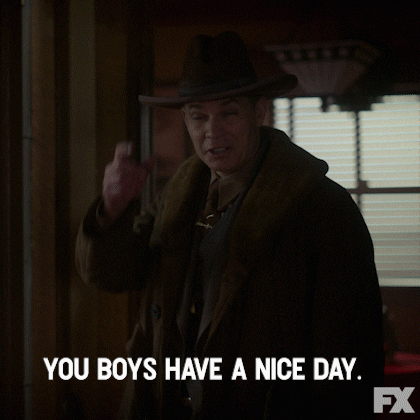 Have A Nice Day GIF by Fargo