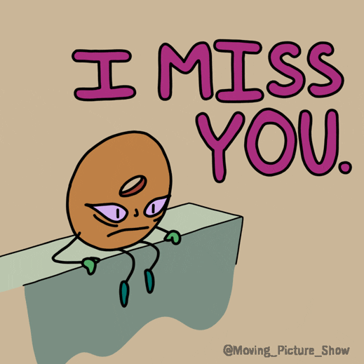 I Miss You Love GIF by Moving Picture Show