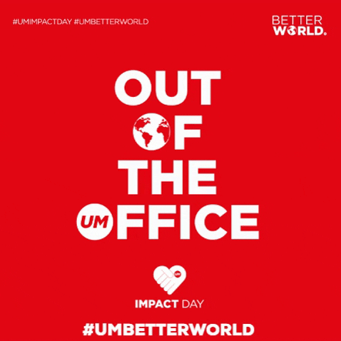 Umbetterworld Umimpactday Um Umworldwide GIF by UMBetterWorldUSA