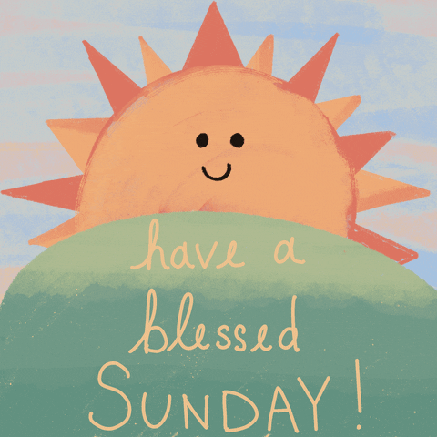 Digital illustration gif. Big smiling sun rises above a grassy hill. Text wiggles below, "Have a blessed Sunday!'