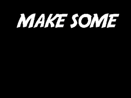 Make Some Noise GIF