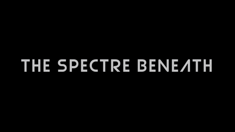 The Spectre Beneath - &quot;The New Identity of Sidney Stone&quot; Teaser - YouTube