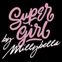 Super Girl GIF by Millybella