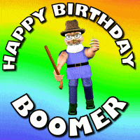 Boomer Birthday Funny GIF