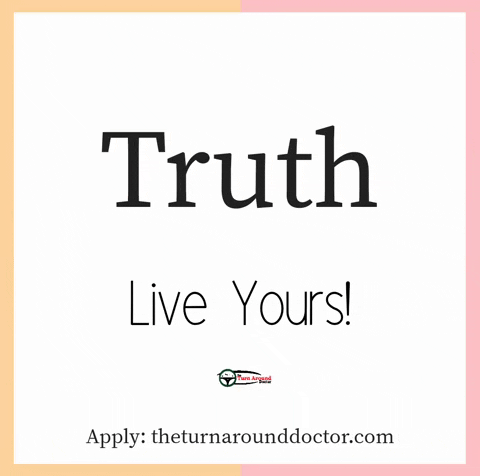 Apply Tell The Truth GIF by Dr. Donna Thomas Rodgers