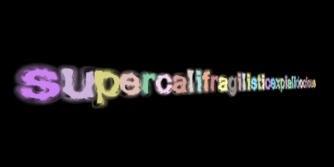 supercalifragilistic meaning, definitions, synonyms