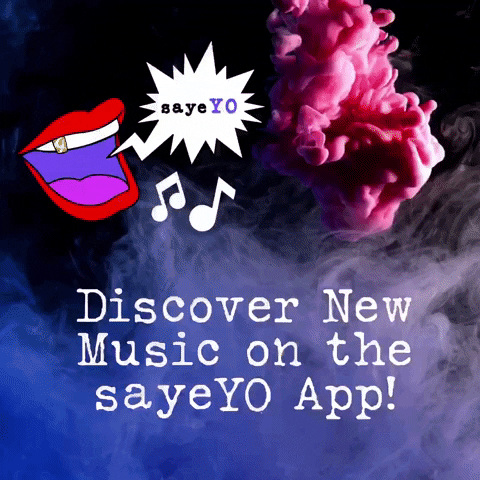New Music GIF by sayeYO App