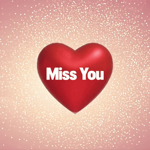 Miss You Love GIF by Sealed With A GIF