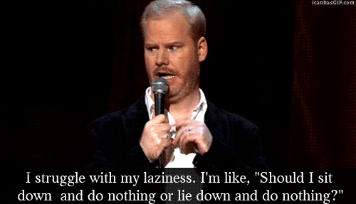 lazy jim gaffigan GIF