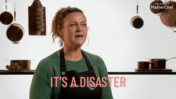 Its A Disaster GIF by MasterChefAU