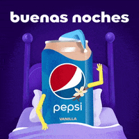 Buenas Noches Flavors GIF by Pepsi