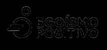 Logo Marketing GIF by Egoísmo Positivo