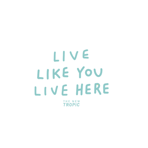 The New Tropic Sticker