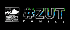 planb_event_company zut zutfamily zugspitz ultratrail GIF