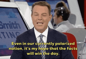 fox news shep smith even in our current polarized nation its my hope that the facts will win the day GIF