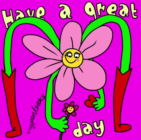 Růžový gif s kreslenou růžovou květinou a nápisem Have a great day.