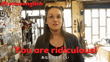 You Are Ridiculous Out Of Your Mind GIF by Tokyo Cowboys