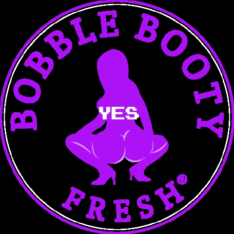 Bobble Booty Fresh GIF
