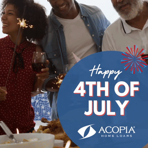 Celebrate 4Th Of July GIF by Acopia Home Loans