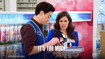 Its Too Much Nbc GIF by Superstore