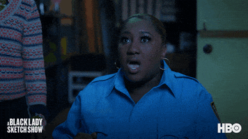 Oh Man Hbo GIF by A Black Lady Sketch Show