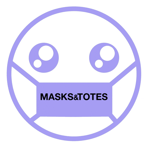 Masks&Totes GIF