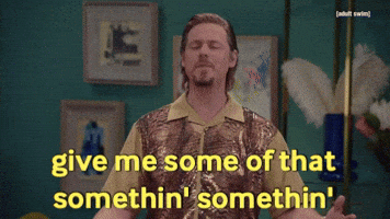 Oh Yeah Gimme GIF by Adult Swim Oh Yeah Gimme GIF by Adult Swim