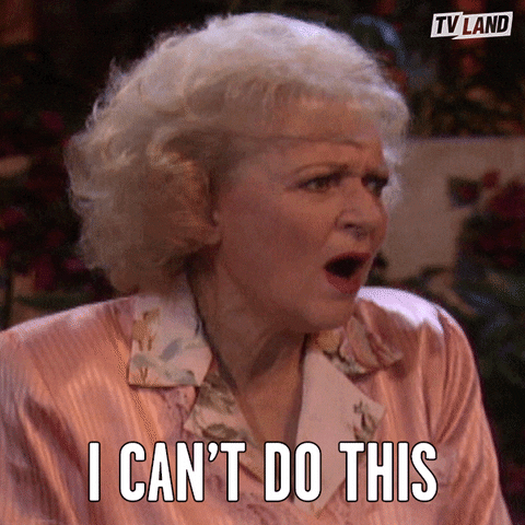 Not Happening Golden Girls GIF by TV Land